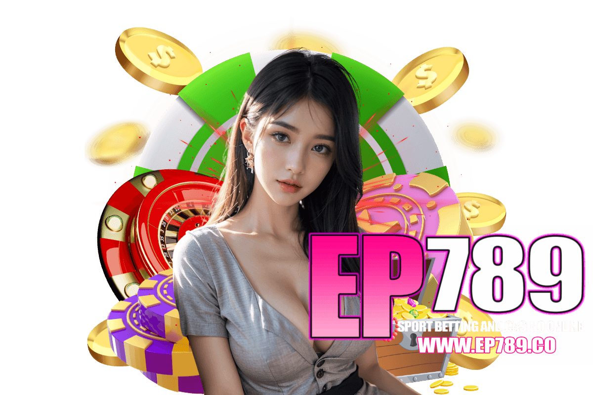 ep789 สมัคร
